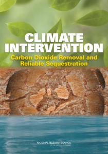 NAS report: "Climate Intervention: Carbon Dioxide Removal and Reliable Sequestration"